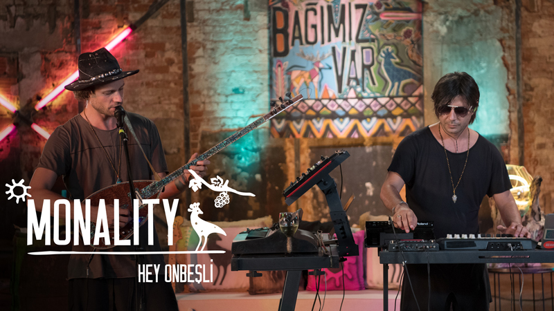 MONALITY - HEY ONBEŞLİ